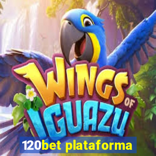 120bet plataforma